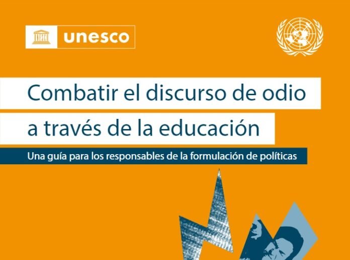Combatir el discurso de odio a través de la educación UNESCO