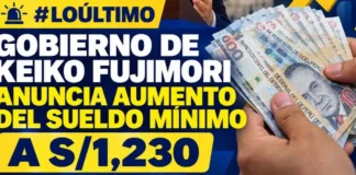 Sueldo mínimo en Perú sube a S/1.230 desde el 1 de octubre: a quiénes alcanza y cuándo llegará a S/1.300 Sueldo minimo 1230
